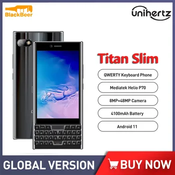 Unihertz TITAN SLIM Android 11 Mobiiltelefoni Helio P70 6GB 256GB Nutitelefoni Qwerty Klaviatuur Mobiiltelefon 48MP Tagumine Kaamera 4100mAh